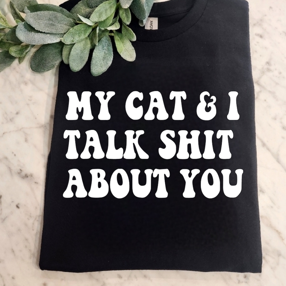 Funny cat mom shirt retro my cat and I talk about you humor